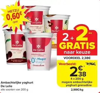 Carrefour Ambachtelijke yoghurt De Lelie 4 x 200g aanbieding