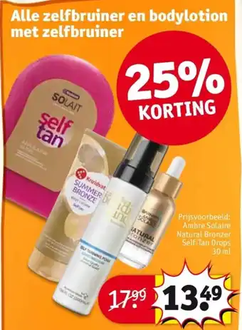 Kruidvat Alle zelfbruiner en bodylotion met zelfbruiner aanbieding