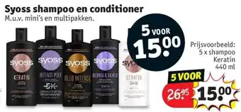 Kruidvat Syoss Shampoo en Conditioner 5 voor aanbieding