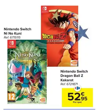 Carrefour Nintendo Switch Ni No Kuni, Nintendo Switch Dragon Ball Z Kakarot aanbieding