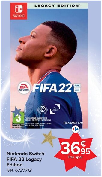 Carrefour Nintendo Switch FIFA 22 Legacy Edition aanbieding