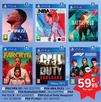 Carrefour PS4 FIFA 22, PS4 NBA 2K22, PSA Battlefield 2042, PS4 Far Cry 6, PS4 Call of Duty Vanguard, PS4 F1 2021 aanbieding