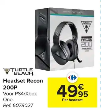 Carrefour Turtle Beach Headset Recon 200P aanbieding