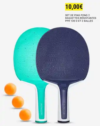 Decathlon SET DE PING PONG 2 RAQUETTES RÉSISTANTES PPR 130 O ET 3 BALLES aanbieding