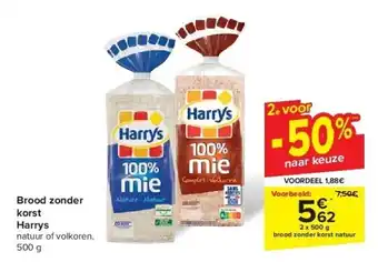 Carrefour Brood zonder korst Harrys aanbieding