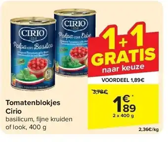 Carrefour Tomatenblokjes Cirio aanbieding