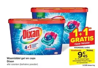 Carrefour Wasmiddel gel en caps Dixan aanbieding