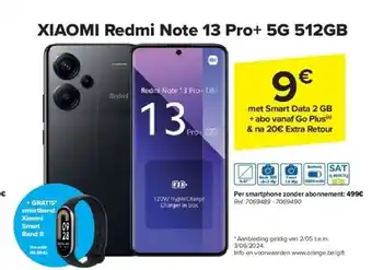 Carrefour XIAOMI Redmi Note 13 Pro+ 5G 512GB aanbieding