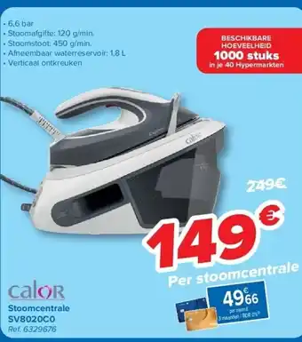 Carrefour Stoomcentrale SV8020C0 aanbieding