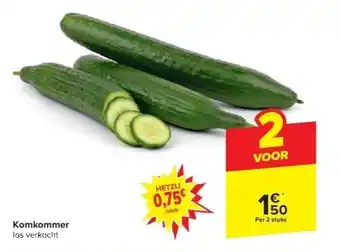 Carrefour Komkommer aanbieding