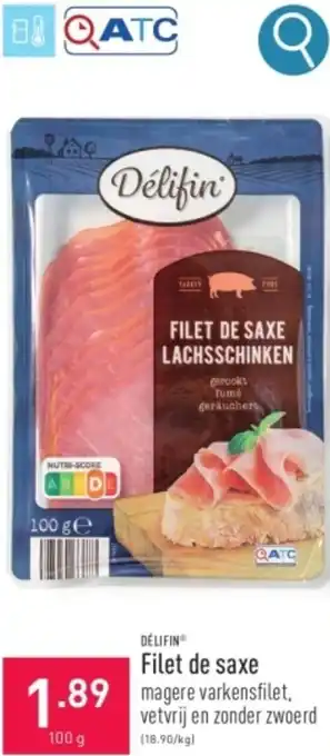 ALDI DÉLIFIN Filet de saxe 100g aanbieding