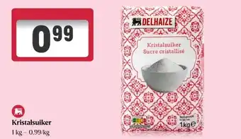 Delhaize Kristalsuiker aanbieding