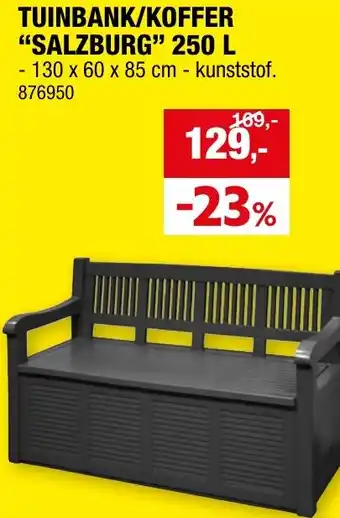 Hubo TUINBANK/KOFFER SALZBURG 250 L aanbieding