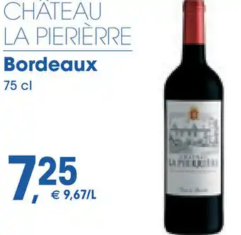 Prik en Tik CHÂTEAU LA PIERIÈRRE Bordeaux 75 cl aanbieding