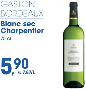 Prik en Tik GASTON BORDEAUX Blanc sec Charpentier 75 cl aanbieding