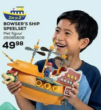 Supra Bazar Bowser’s ship speelset aanbieding