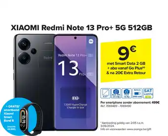 Carrefour XIAOMI Redmi Note 13 Pro+ 5G 512GB aanbieding