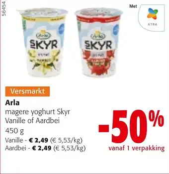 Colruyt Arla magere yoghurt Skyr Vanille of Aardbei  450 g aanbieding