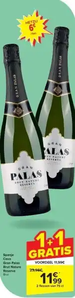 Carrefour Spanje Cava Gran Palas Brut Nature Reserva aanbieding