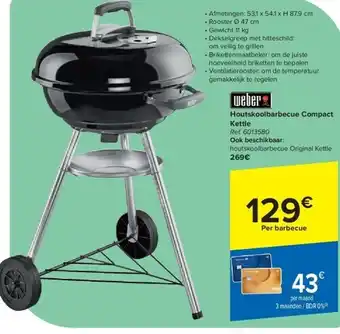 Carrefour Houtskoolbarbecue Compact Kettle aanbieding