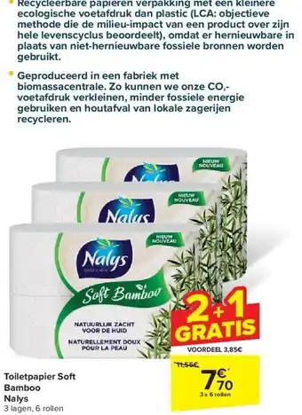 Carrefour Toiletpapier Soft Bamboo Nalys aanbieding