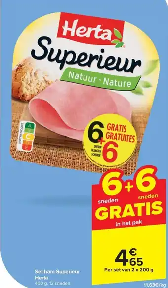 Carrefour Herta Set ham Superieur aanbieding