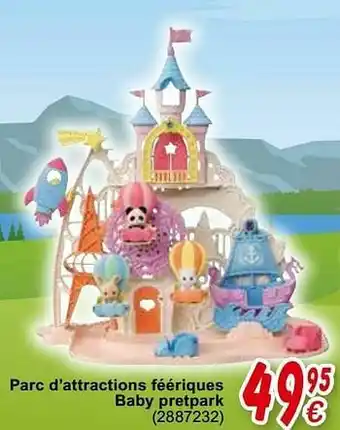 Cora Parc d’attractions féériques baby pretpark aanbieding