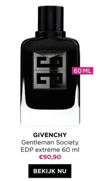 ICI PARIS XL GIVENCHY Gentleman Society EDP extréme 60 ml aanbieding