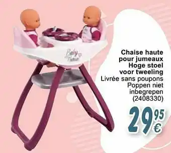 Cora Chaise haute pour jumeaux hoge stoel voor tweeling aanbieding
