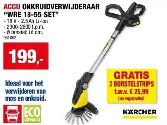 Hubo ACCU ONKRUIDVERWIJDERAAR “WRE 18-55 SET” aanbieding