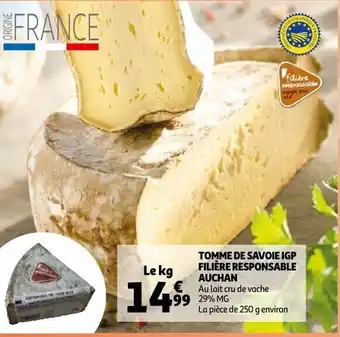 Auchan Filiere Responsable Auchan Tomme de Savonie IGP 1kg aanbieding