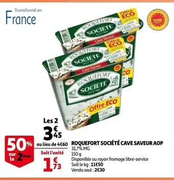 Auchan Roquefort Societe Cava Saveur AOP 2*150g aanbieding
