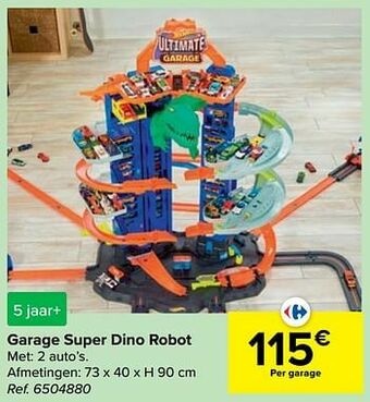 Carrefour Garage super dino robot aanbieding