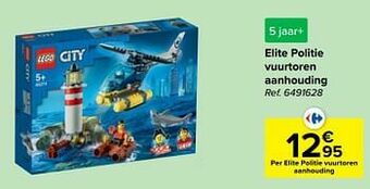 Carrefour Elite politie vuurtoren aanhouding aanbieding