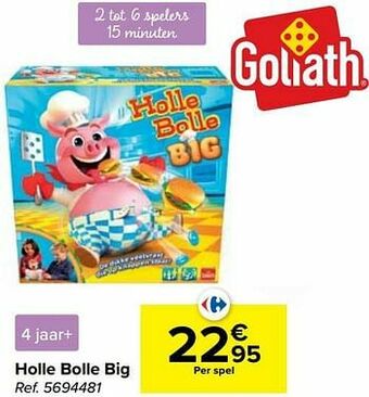 Carrefour Holle bolle big aanbieding