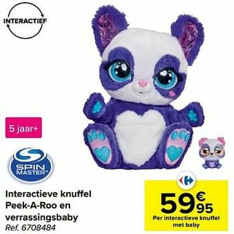Carrefour Interactieve knuffel peek-a-roo en verrassingsbaby aanbieding