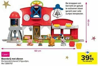 Carrefour Boerderij met dieren aanbieding