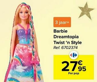 Carrefour Barbie dreamtopia twist ‘n style aanbieding