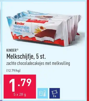 ALDI Kinder Melkschijfje, 5 st. 5 x 28g aanbieding