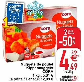 Cora Nuggets de poulet kippennuggets cora aanbieding