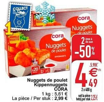 Cora Nuggets de poulet kippennuggets cora aanbieding