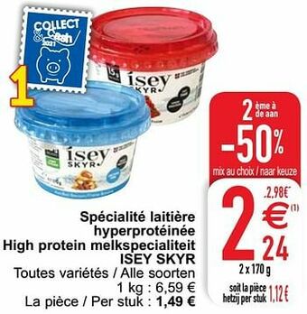 Cora Spécialité laitière hyperprotéinée high protein melkspecialiteit isey skyr aanbieding
