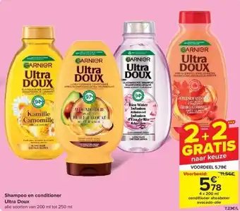 Carrefour Shampoo en conditioner Ultra Doux aanbieding