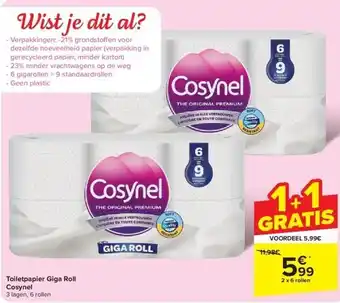 Carrefour Toiletpapier Giga Roll Cosynel aanbieding