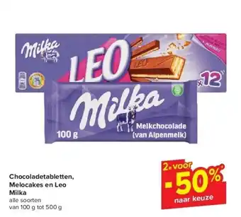 Carrefour Chocoladetabletten, Melocakes en Leo Milka aanbieding