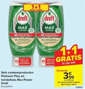 Carrefour Sets vaatwasproducten Platinum Plus en handafwas Max Power Dreft aanbieding