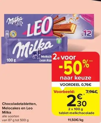 Carrefour Chocoladetabletten, Melocakes en Leo Milka aanbieding