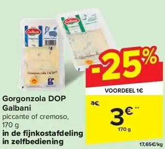 Carrefour Gorgonzola DOP Galbani aanbieding