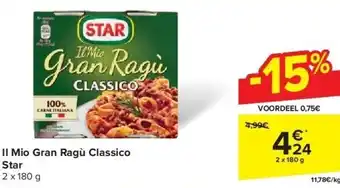 Carrefour Il Mio Gran Ragù Classico Star aanbieding