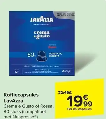 Carrefour Koffiecapsules LavAzza aanbieding